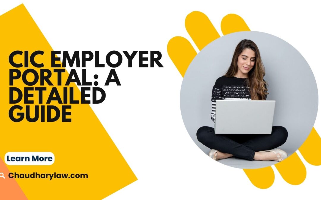 CIC Employer Portal: A Detailed Guide