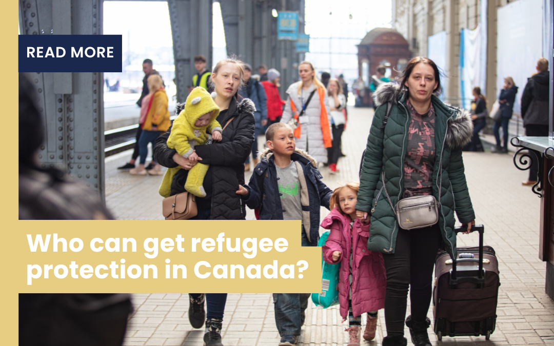 Who can get refugee protection in Canada?
