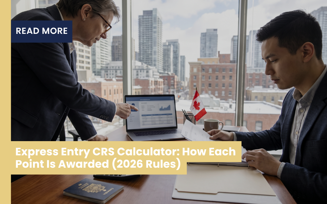 Express Entry CRS Calculator: How Each Point Is Awarded (2026 Rules)